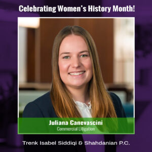 Celebrating Women's History Month! Juliana C. Canevascini